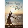 Rhyming with God: Poetic Prayers & Reflections