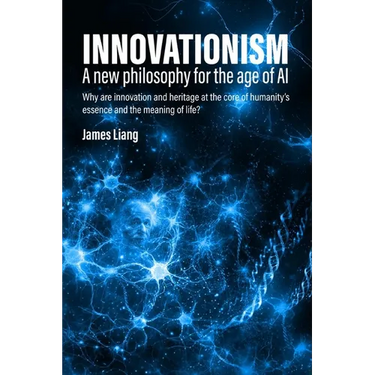 Innovationism: A new philosophy for the age of AI