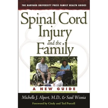 Spinal Cord Injury and the Family: A New Guide