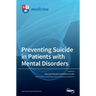Preventing Suicide in Patients with Mental Disorders