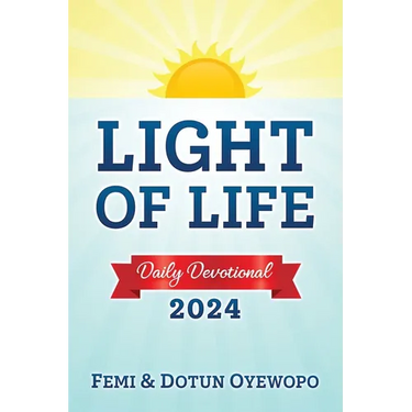 LIGHT OF LIFE - Daily Devotional Guide