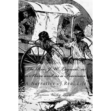 The Rev. J. W. Loguen, as a Slave and as a Freeman: A Narrative of Real Life