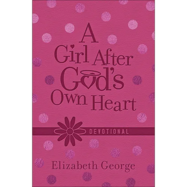 A Girl After God's Own Heart Devotional (Milano Softone)