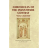 Chronicles of the Investiture Contest: Frutolf of Michelsberg and his continuators