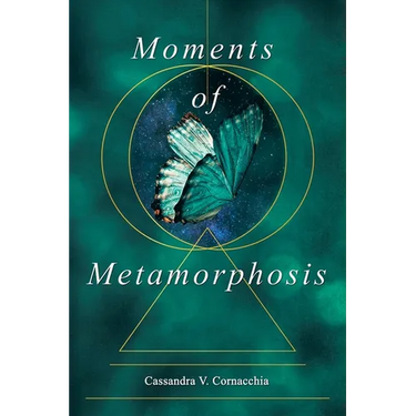 Moments of Metamorphosis