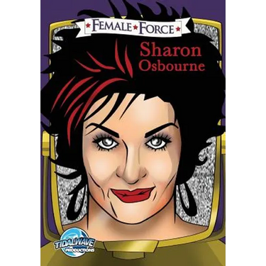 Female Force: Sharon Osbourne