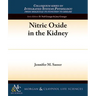 Nitric Oxide in the Kidney