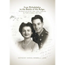 From Philadelphia to the Battle of the Bulge: The Brief LIfe of Pvt. John "Lefty" Zagarella, As Told In Letters, 1941-1945