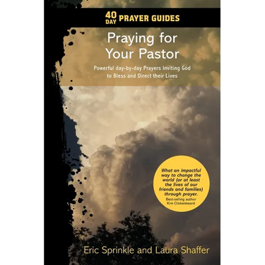 40 Day Prayer Guides - Praying for Your Pastor: Powerful day-by-day Prayers Inviting God to Bless and Direct Their Lives