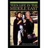 Teen Life in the Middle East