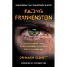 Facing Frankenstein