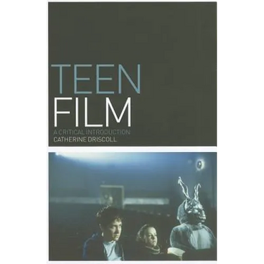 Teen Film: A Critical Introduction
