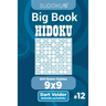Sudoku Big Book Hidoku - 500 Master Puzzles 9x9 (Volume 12)