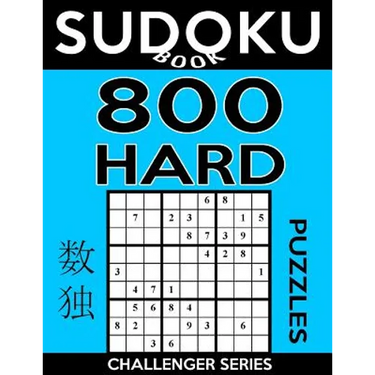 Sudoku Book 800 Hard Puzzles: Sudoku Puzzle Book With Only One Level of Difficulty