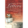 Keep All My Letters: The Civil War Letters of Richard Henry Brooks, 51st Georgia Infantry