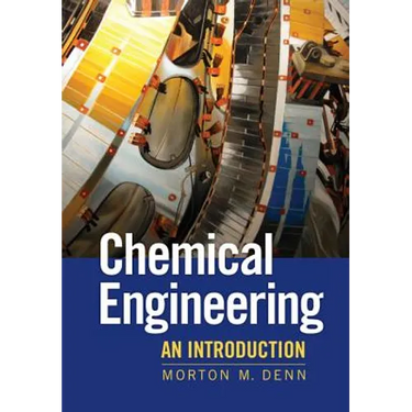 Chemical Engineering: An Introduction