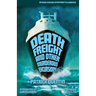 Death Freight and Other Murderous Excursions
