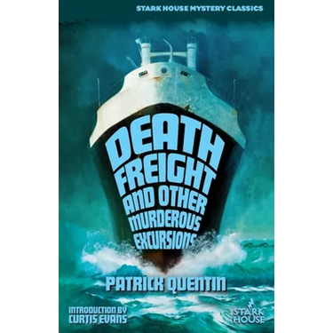 Death Freight and Other Murderous Excursions