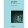 Allan Sekula: Ship of Fools/The Dockers' Museum