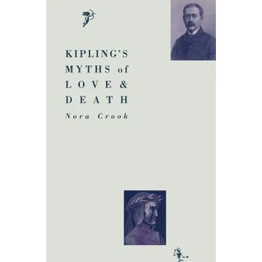 Kipling's Myths of Love and Death