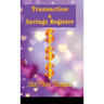 Transaction & Savings Register: Track your personal & business accounts with simplicity