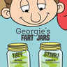 Georgie's Fart Jars