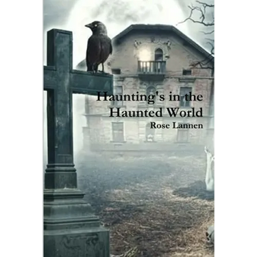 Haunting's in the Haunted World