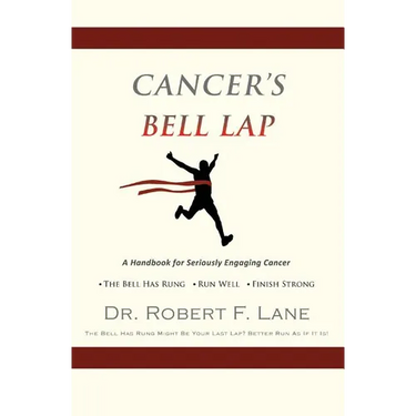CANCER'S BELL LAP and THE DRAGON BEHIND THE DOOR