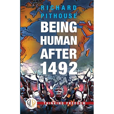 Being Human After 1492