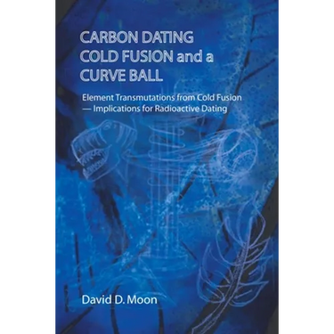 Carbon Dating, Cold Fusion, and a Curve Ball