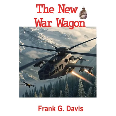 The New War Wagon Book 5 in the War on Crime Series