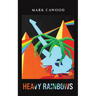 Heavy Rainbows