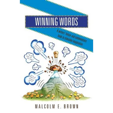 Winning Words: A writers' helper and commonplace book to stimulate imagination