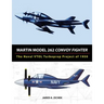 Martin Model 262 Convoy Fighter: The Naval VTOL Turboprop Project of 1950