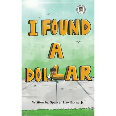 I Found A Dollar