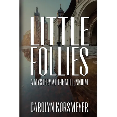 Little Follies: A Mystery at the Millennium