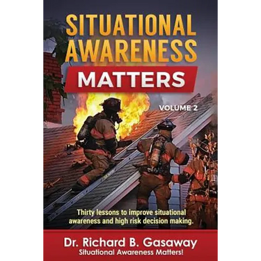 Situational Awareness Matters: Volume 2
