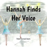 Hannah Finds Her Voice