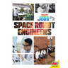 Space Robot Engineers