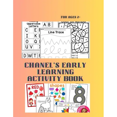 Chanels Early Learning Activity Book: educational book