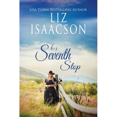 His Seventh Stop: A Hammond Family Farm Novel