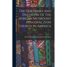 The Doctrines And Discipline Of The African Methodist Episcopal Zion Church In America