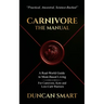 Carnivore: The Manual