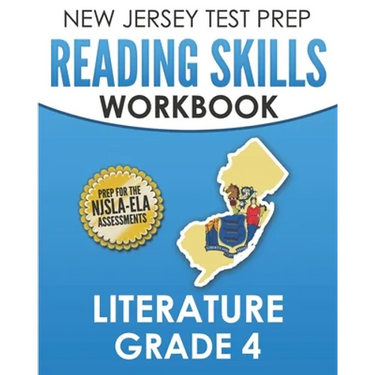 NEW JERSEY TEST PREP Reading Skills Workbook Literature Grade 4: Preparation for the NJSLA-ELA