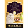 The Ivy Creek Cozy Mystery Series: 1-5