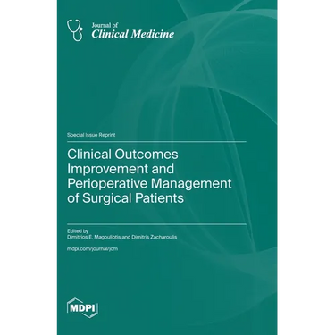 Clinical Outcomes Improvement and Perioperative Management of Surgical Patients