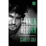 Lennon Reborn: A Steamy, Emotional Rockstar Romance