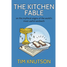 The Kitchen Fable: On the Mythical Origins of the World's Most Useful Sandwich