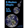 A Modern Utopia: A Fantastic Books Book