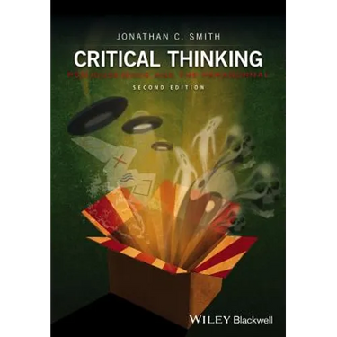 Critical Thinking: Pseudoscience and the Paranormal